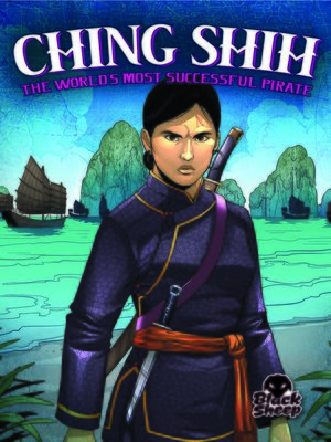 cover image of Ching Shih: The World's Most Successful Pirate
